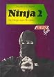 Ninja 2: Die Wege zum Shoshin