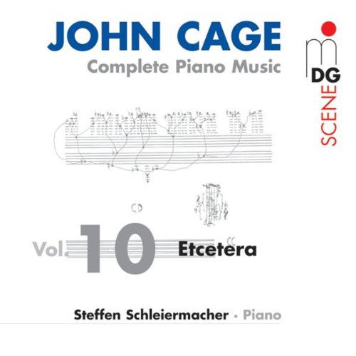 John Cage: Complete Piano Music, Vol. 10