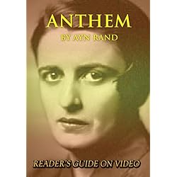Anthem by Ayn Rand: Reader's Guide on Video