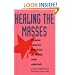 Healing the Masses: Cuban Health Politics at Home and Abroad