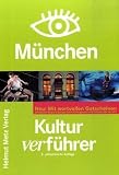Kulturverf&uuml;hrer M&uuml;nchen - Veruschka G&ouml;tz, Franz Kotteder