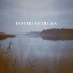 Dangers of the Sea