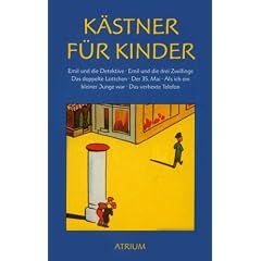 K�stner f�r Kinder: Emil und die Detektive. Emil und die drei Zwillinge. Das doppelte Lottchen. Der 35.Mai. Als ich ein kleiner Junge war. Das verhexte Telefon