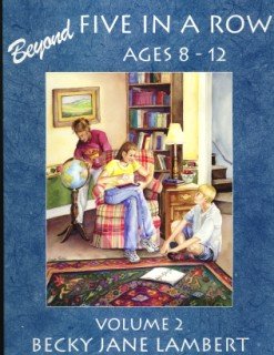 Beyond Five In A Row Ages 8-12 volume 2