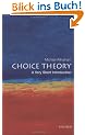 Choice Theory: A Very Short Introduction (Very Short Introductions)