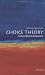 Choice Theory: A Very Short Introduction (Very Short Introductions)