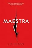 Maestra: The Most Shocking Thriller You'll Read This Year