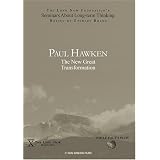 Paul Hawken: The New Great Transformation