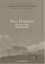 Paul Hawken: The New Great Transformation