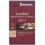 London 2010 Annual Guide: A Selection of Restauran&hellip by Michelin