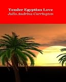 Tender Egyptian Love