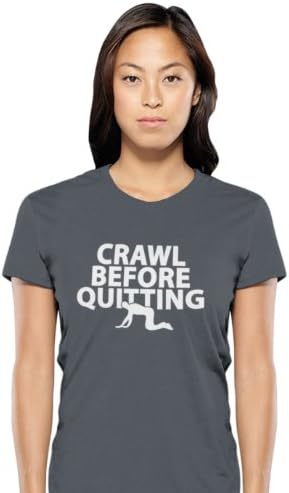 Black Hart Fitness Crawl Before Quitting Crossfit T-shirt Ladies Sizes Charcoal Small