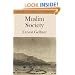 Muslim Society (Cambridge Studies in Social and Cultural Anthropology)