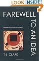 Farewell to an Idea: Episodes from a History of Modernism