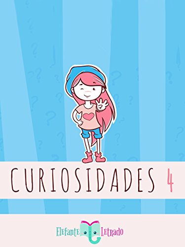 Curiosidades 4 (Portuguese Edition)