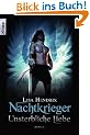 Nachtkrieger: Unsterbliche Liebe: Roman (Knaur TB)