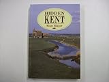 Hidden Kent