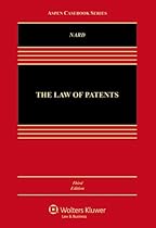 The Law of Patents, Third Edition (Aspen Casebook)