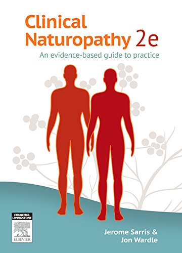 Clinical Naturopathy: An evidence-based guide to practice