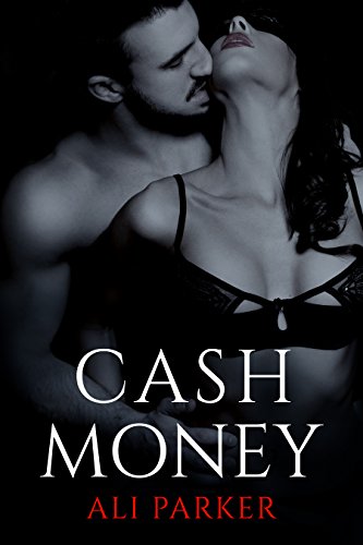 Cash Money (Bad Money Series Book 4)