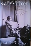 The letters of Nancy Mitford : love from Nancy