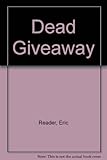 Dead giveaway