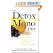 The Detox Mono Diet: The Miracle Grape Cure and Other Cleansing Diets