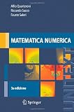 Matematica numerica (UNITEXT / La Matematica per il 3+2) (Italian Edition)