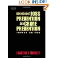 Handbook of Loss Prevention and Crime Prevention'