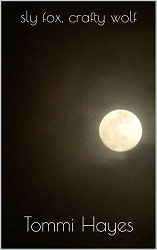 Sly Fox, Crafty Wolf