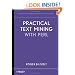 Practical Text Mining with Perl (Wiley Series on Methods and Applications in Data Mining)