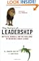 The Nature of Leadership: Reptiles, Mammals, and the Challenge of Becoming a Great Leader