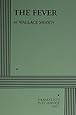 The Fever