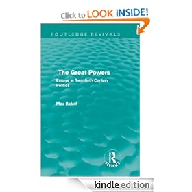 The Great Powers: Essays in Twentieth Century Politics: Volume 14 (Routledge Revivals)