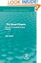 The Great Powers: Essays in Twentieth Century Politics: Volume 14 (Routledge Revivals)