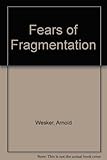 Fears of fragmentation