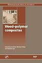 Wood-polymers Composites (Woodhead Publishing in Materials)