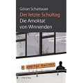 Der letzte Schultag: Die Amoktat von Winnenden