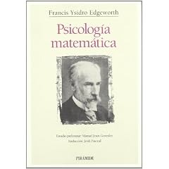 Psicologia matematica/ Mathematical Psychics