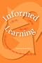 Informed Learning