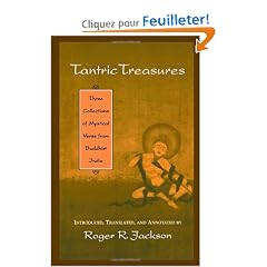 Tantric Treasures: Three Collections of Mystical Verse from Buddhist India
