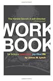 The Hamlet Secret: A Self-Directed (Shakespearean) Workbook for Living a Passionate, Joy-Filled Life