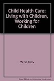Child health care