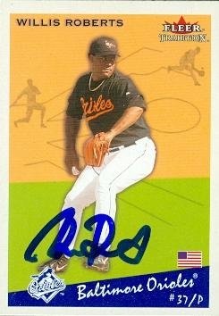 Willis Roberts Autographed/Hand Signed Baseball Card (Baltimore Orioles) 2002 Fleer Tradition #247