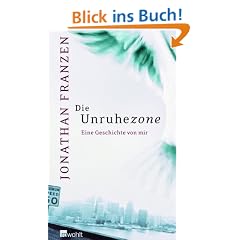 Die Unruhezone: Eine Geschichte von mir