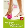 Das tut den Venen gut