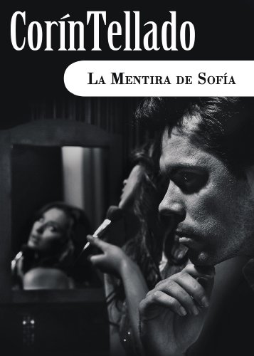 La mentira de Sofía (Spanish Edition)