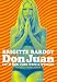 Don Juan, ou et si Don Juan était une femme (Don Juan, or If Don Juan Were a Woman)