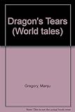 The dragon's tears = Azhdahe ke ānsū