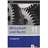 Wirtschaft und Recht  / L�sungsband 11. Schuljahr:  Ausgabe f�r das bayerische Gymnasium
